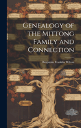 Genealogy of the Mittong Family and Connection