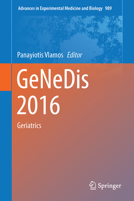 Genedis 2016: Geriatrics - Vlamos, Panayiotis (Editor)