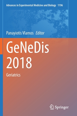 Genedis 2018: Geriatrics - Vlamos, Panayiotis (Editor)