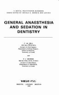 General Anaesthesia and Sedation in Dentistry