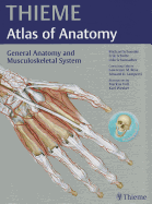 General Anatomy and Musculoskeletal System (THIEME Atlas of Anatomy)