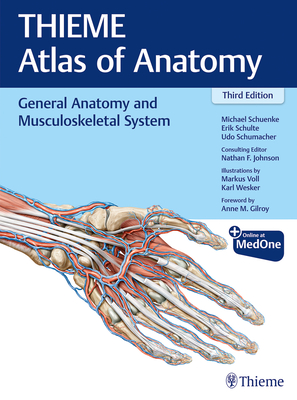 General Anatomy and Musculoskeletal System (Thieme Atlas of Anatomy) - Schuenke, Michael, and Schulte, Erik, and Schumacher, Udo
