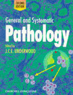 General and Systematic Pathology