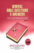 General Bible Questions & Answers (VOL.3)