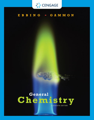 General Chemistry - Ebbing, Darrell, and Gammon, Steven D.