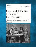 General Election Laws of California