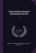 General Embryological Information Service: 3