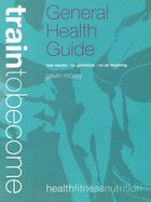 General Health Guide