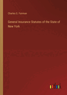 General Insurance Statutes of the State of New York