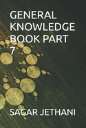 General Knowledge Book Part 7