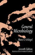 General Microbiology - Schlegel, Hans G, and Kogut, M (Translated by)