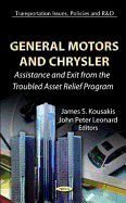 General Motors & Chrysler: Assistance & Exit from the Troubled Asset Relief Program