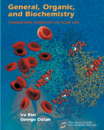 General, Organic, and Biochemistry: Connecting Chemistry to Your Life