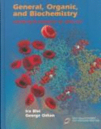 General, Organic, & Bio Chemis: Science of Biology 5e - Blei, Ira