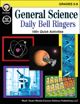 General Science, Grades 5 - 8: Daily Bell Ringers - Cameron, and Craig