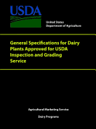 General Specifications for Dairy Plants Approved for USDA Inspection and Grading Service