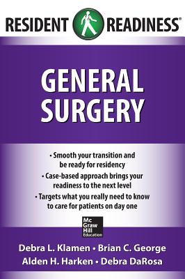 General Surgery - Klamen, Debra L, and George, Brian C, and Harken, Alden H