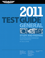 general test guide: study and prepare: The Fast-Track to Study for and Pass the FAA Aviation Maintenance Technician (AMT) General Knowledge Exam