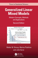 Generalized Linear Mixed Models: Modern Concepts, Methods and Applications