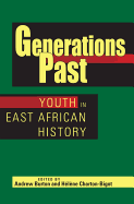 Generations Past: Youth in East African History
