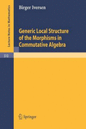 Generic Local Structure of the Morphisms in Commutative Algebra