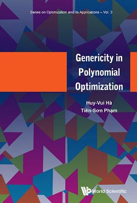 Genericity in Polynomial Optimization - Pham, Tien Son, and Vui, Ha Huy