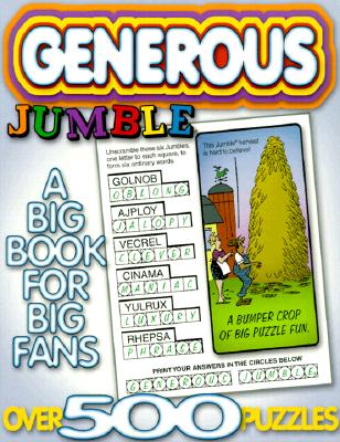 Generous Jumble(r): A Big Book for Big Fans - Tribune Media Services