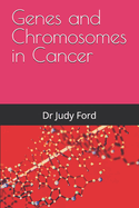 Genes and Chromosomes in Cancer