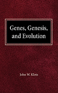 Genes, Genesis and Evolution