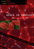 Genes in Conflict: The Biology of Selfish Genetic Elements