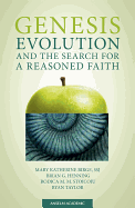 Genesis, Evolution, and the Search for a Reasoned Faith - Birge Ssj, Mary Katherine, and Henning, Brian G, and Stoicoiu, Rodica