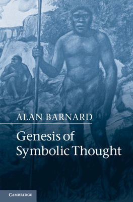 Genesis of Symbolic Thought - Barnard, Alan