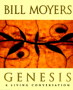 Genesis - Moyers, Bill, and Dobson, Joanne