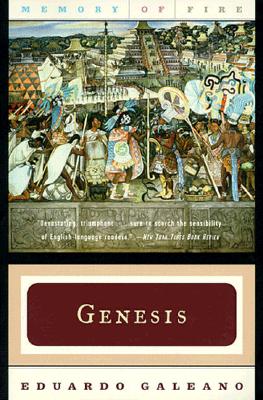 Genesis - Galeano, Eduardo, and Belfrage, Cedric (Translated by)