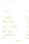 Genetic Diversity and Erosion in Plants: Indicators and Prevention