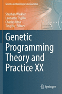 Genetic Programming Theory and Practice XX