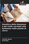 Genetica della biomassa e dei tratti correlati alla biomassa nelle piante di cocco