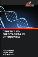 Genetica Ed Ereditariet? in Ortodonzia