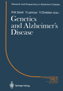 Genetics and Alzheimer's Disease: Colloque Medecine Et Recherche 2. Meeting Paris 1988