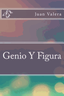 Genio Y Figura