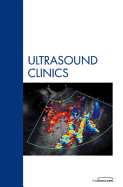 Genitourinary Us, an Issue of Ultrasound Clinics: Volume 2-1