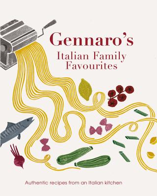 Gennaro Let's Cook Italian: Favourite Family Recipes - Contaldo, Gennaro