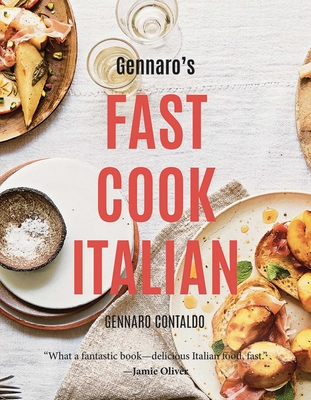 Gennaro's Fast Cook Italian - Contaldo, Gennaro