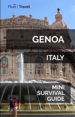 Genoa Italy Mini Survival Guide - Hayes, Jan