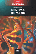 Genoma humano: El editor gen?tico CRISPR y la vacuna contra el COVID-19