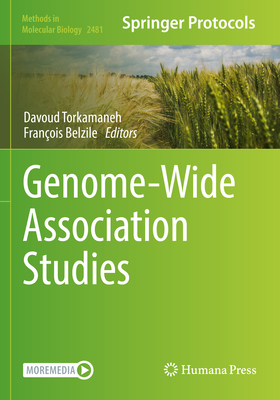 Genome-Wide Association Studies - Torkamaneh, Davoud (Editor), and Belzile, Franois (Editor)
