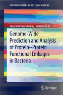 Genome-Wide Prediction and Analysis of Protein-Protein Functional Linkages in Bacteria