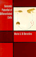 Genomic Potential of Differentiated Cells - Di Berardino, Marie