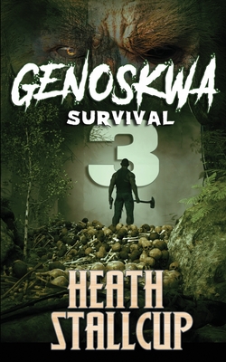 Genoskwa: Survival - Stallcup, Heath