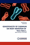 Genotoxicity of Cadmium on Root Meristem of Vicia Faba L.